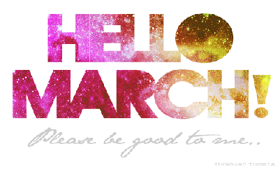159266-hello-march-be-good