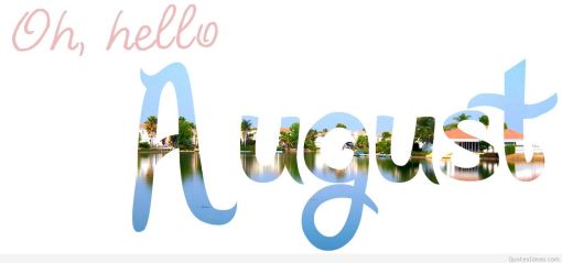 Hello-August-awesome-image-2015